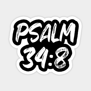 Psalm 34:8 ESV Magnet