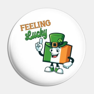 Feeling Lucky - Funny Saint Patrick's Day - Retro St Patrick's Day - St Paddy's Day Pin