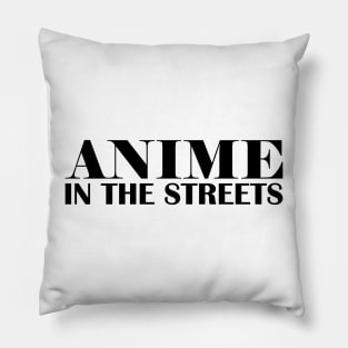 Anime in the Streets Pillow