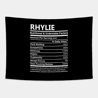 Rhylie Name T Shirt - Rhylie Nutritional and Undeniable Name Factors Gift Item Tee Tapestry