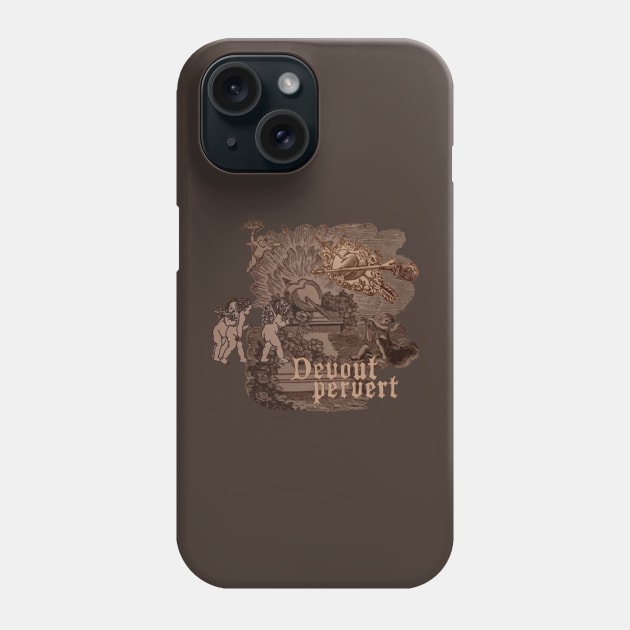 Devout pervert Phone Case by goatwang