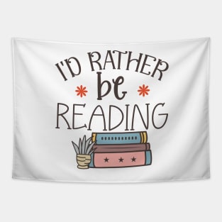 I'd rather be reading World Book Day for Book Lovers Library Reading Tapestry