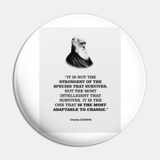 Charles Darwin Motivational Quote Pin