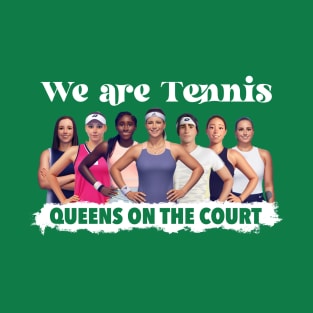 We are tennis T-Shirt