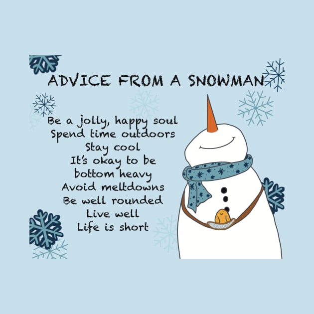 Advice from a Snowman by Shea Klein