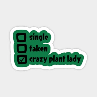 Crazy Plant Lady Valentine's Day Magnet