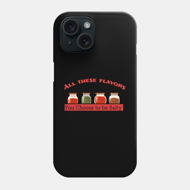 All these flavors Phone Case by Magination