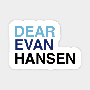 DEAR EVAN HANSEN Magnet