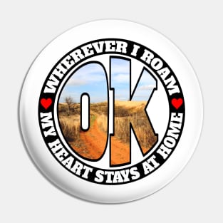 Heart Stays Home - Oklahoma Pin