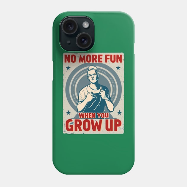 Grow Up Phone Case by Jason's Finery