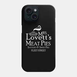 Mrs. Lovett's Meat Pies Phone Case