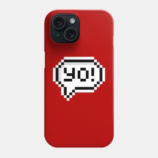 Yo! Phone Case