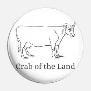 Crab of the Land Beef and Dairy Network Pin