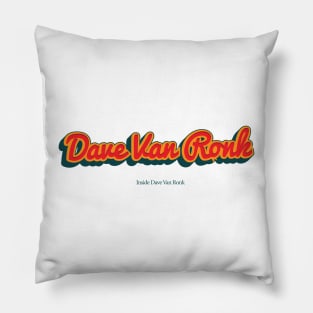 Dave Van Ronk Pillow