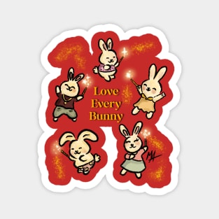 Love every bunny (with transparent background option) Magnet