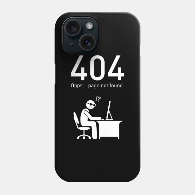 Page Not Found Error Funny Technology T-shirt Phone Case by Magniftee