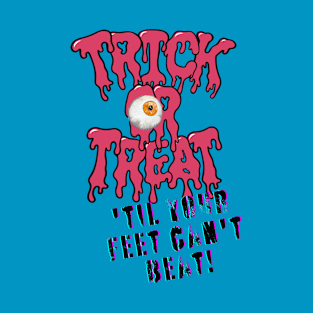 Trick or Treat for Halloween in dark pink T-Shirt