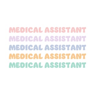 medical assistant T-Shirt