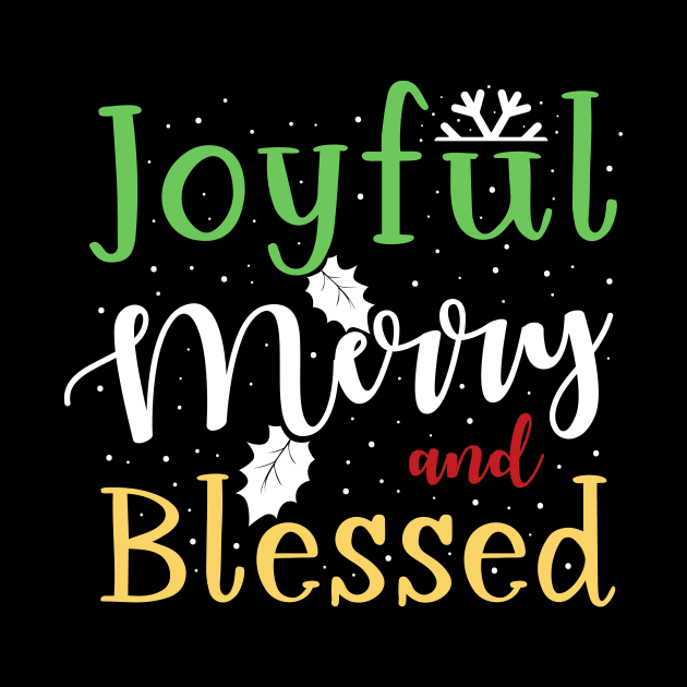 Joyful, Merry and Blessed by Skylane