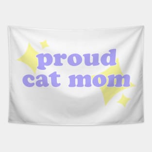 proud cat mom Tapestry