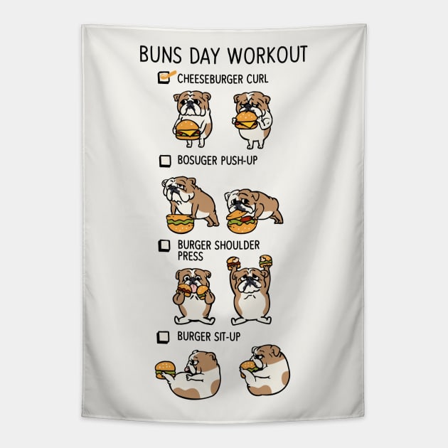 Buns Day Workout Tapestry by huebucket