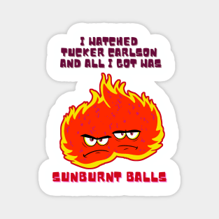 Sunburnt Balls Magnet