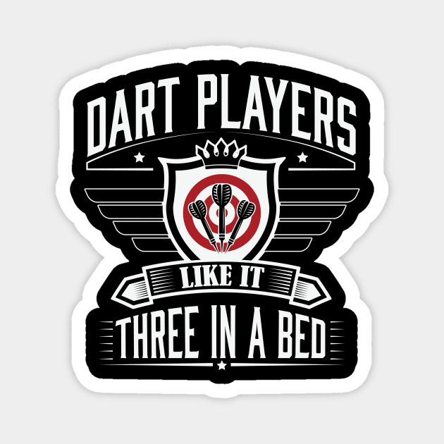 Dart players like it 3 in a bed Magnet by nektarinchen