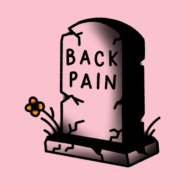 Back Pain - Back Pain - Onesie