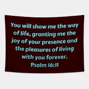 Bible Verse Psalm 16:11 Tapestry