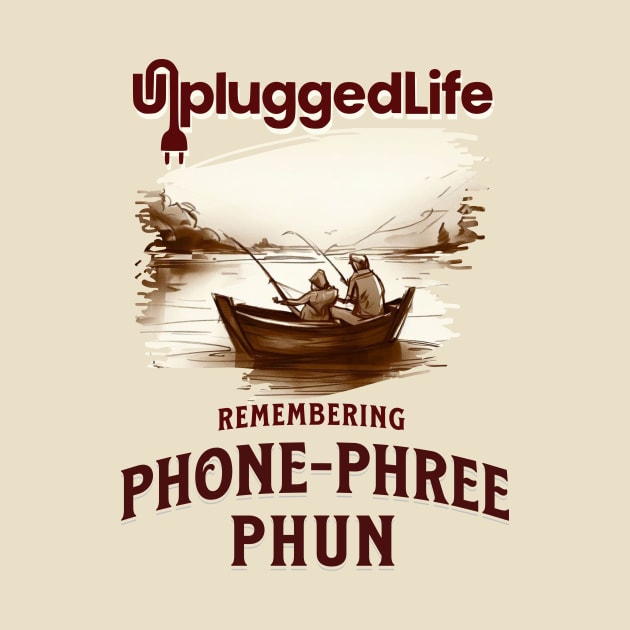 Phone Phree Phun  TShirt by UnpluggedLife