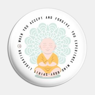 Accept and Forgive for Liberation - On the Back of Pin