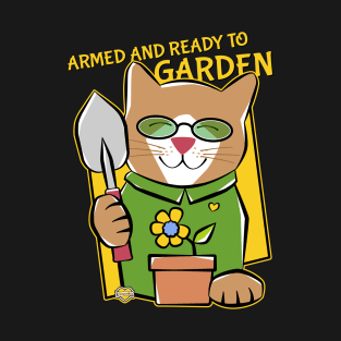 Armed and Ready to Garden Cat T-Shirt