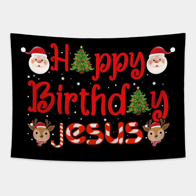 Happy Birthday Jesus Tapestry by Happy Shirt