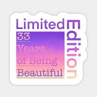 33 Year Old Gift Gradient Limited Edition 33th Retro Birthday Magnet