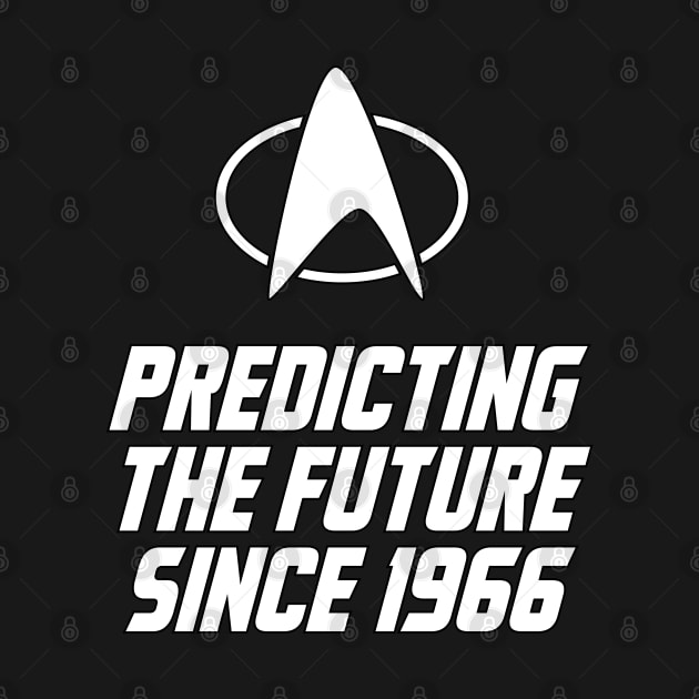 Star Trek - Predicting the future since 1966 by Naumovski