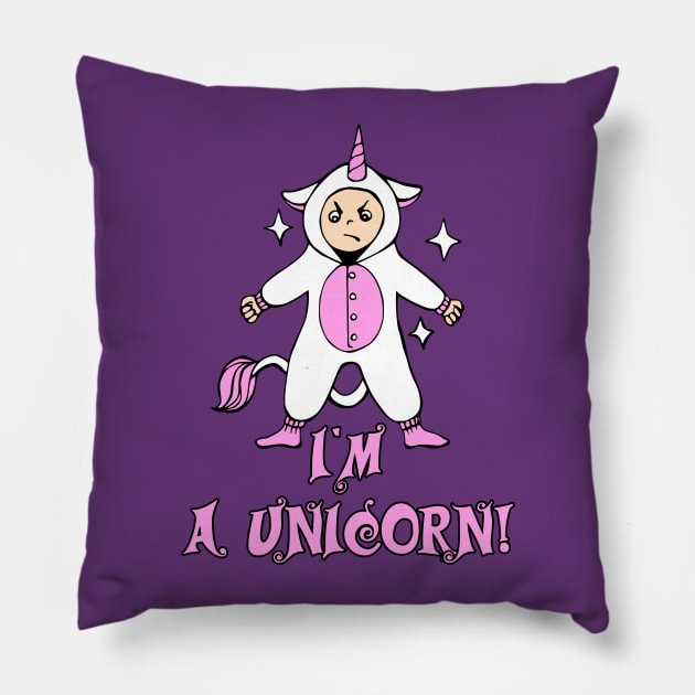 I'm a Unicorn! Pillow by Olooriel