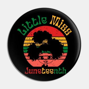 Little Miss Juneteenth Pin