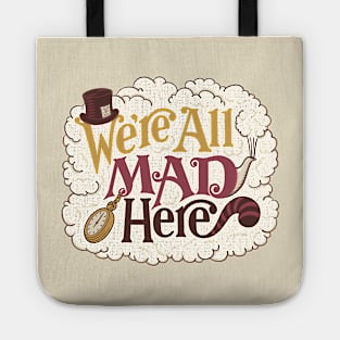 A Mad Tea Party (variant) Tote