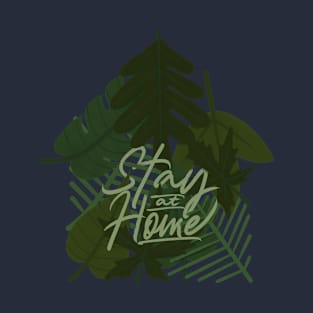 stay at home T-Shirt