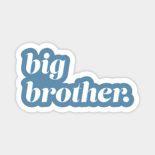 Big Brother Pregnancy Announcement Magnet