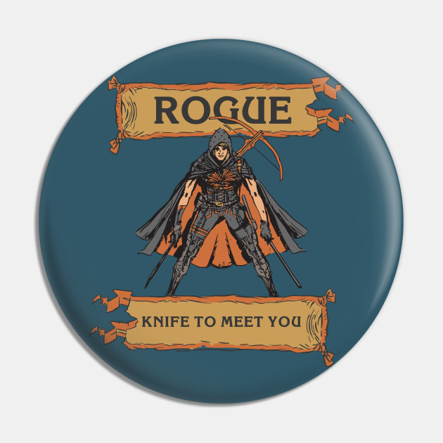 Tabletop RPG Rogue - Knife To Meet You - Dnd Rogue - Magnet