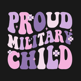 Proud Military Child T-Shirt