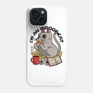 I'm an indoor cat Phone Case