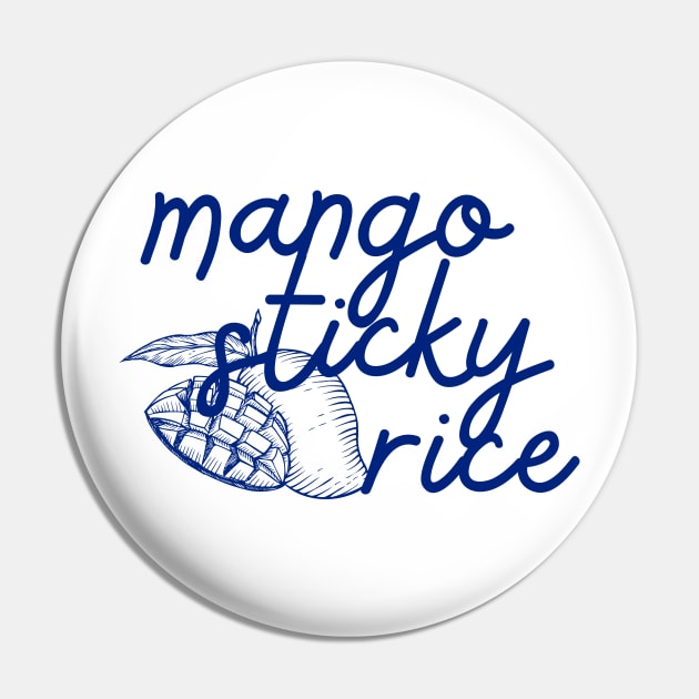 mango sticky rice - Thai blue - Flag color - with sketch Pin by habibitravels