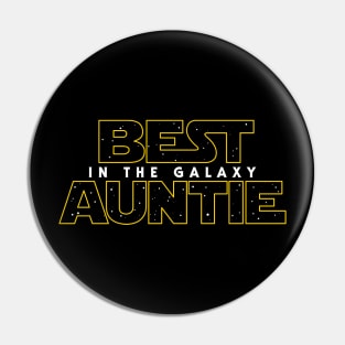 Best Auntie in the Galaxy v2 Pin