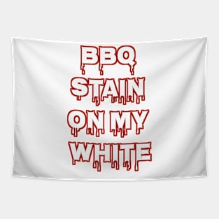 Bbq Stain On My White Tapestry