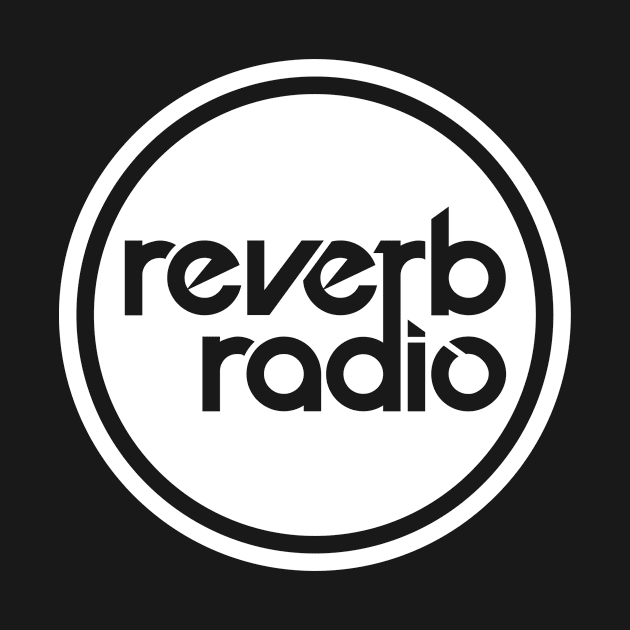 Reverb Radio by joshrobinson00