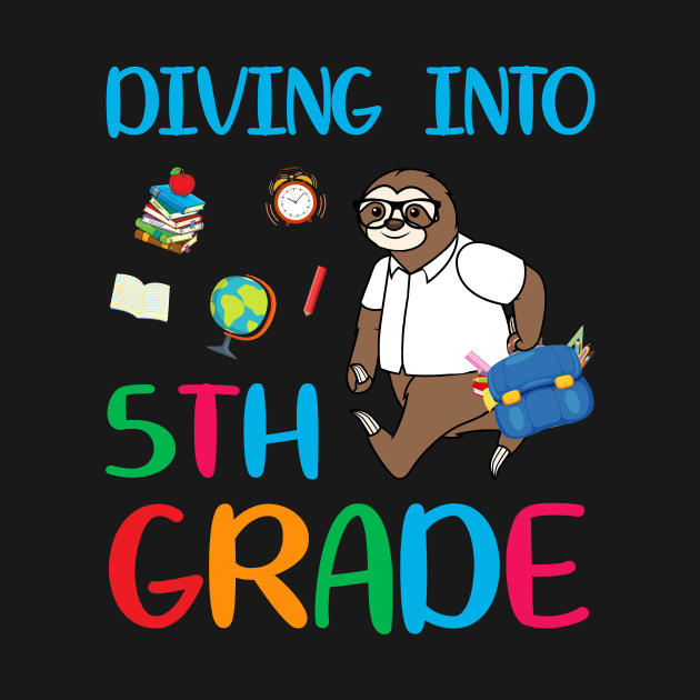 Diving Into 5th Grade Dabbing Sloth Back To School by Camryndougherty