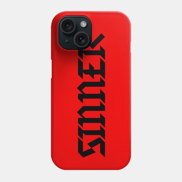 Sinner - Sinners are Winners - Evil Villain Bad Guys Typography Phone Case by ballhard