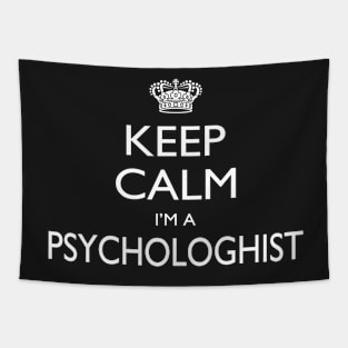 Keep Calm I’m A Psychologhist – T & Accessories Tapestry